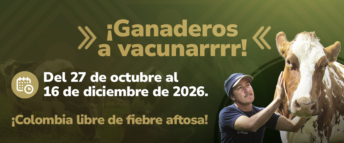 ¡Ganaderos a vacunar!