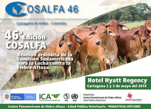 Se dará apertura a la Reunión No. 46 de la Comisión Sudamericana para la lucha contra la fiebre aftosa  