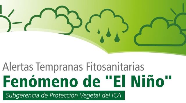 Alertas Tempranas fitosanitarias: Fenómeno de 