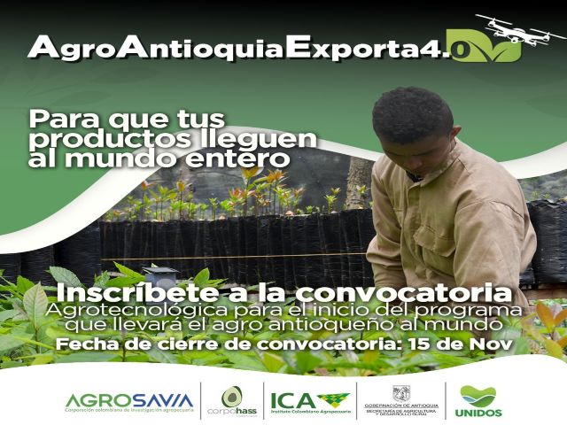 Abierta convocatoria para participar en el programa Agro Antioquia Exporta 4.0