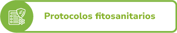 Botón Protocolos Fitosanitarios