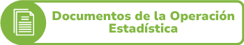 Botón Documentos de la Operación Estadística
